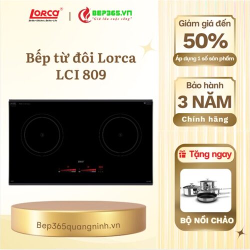 Bếp từ đôi Lorca LCI 809 lắp âm
