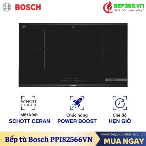 Bếp từ Bosch 2 vùng nấu 3500W PPI82566VN lắp âm
